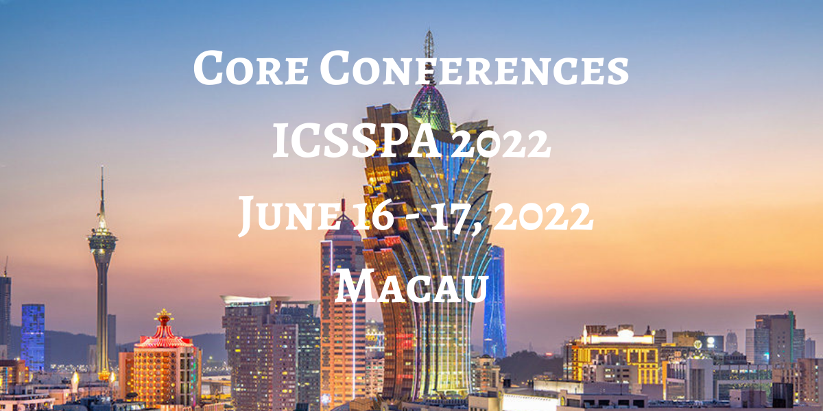 Core Conferences - ICSSPA 2022